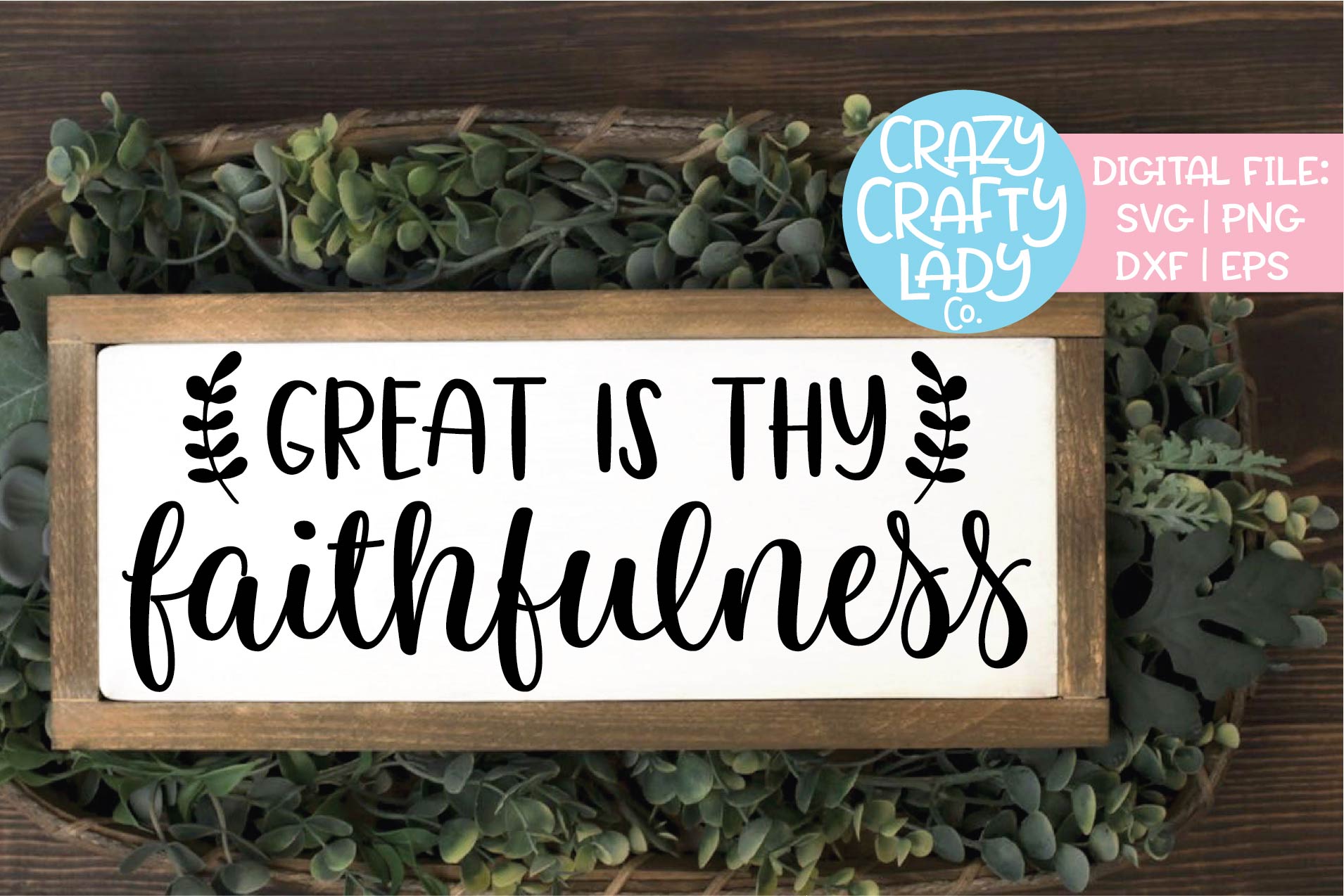 Great Is Thy Faithfulness Christian SVG DXF EPS PNG Cut File