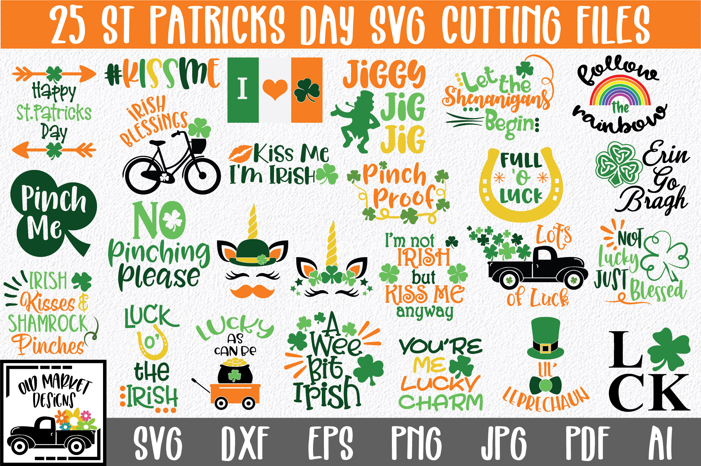 St Patricks Day SVG Bundle With 25 SVG Cut Files DXF EPS PNG