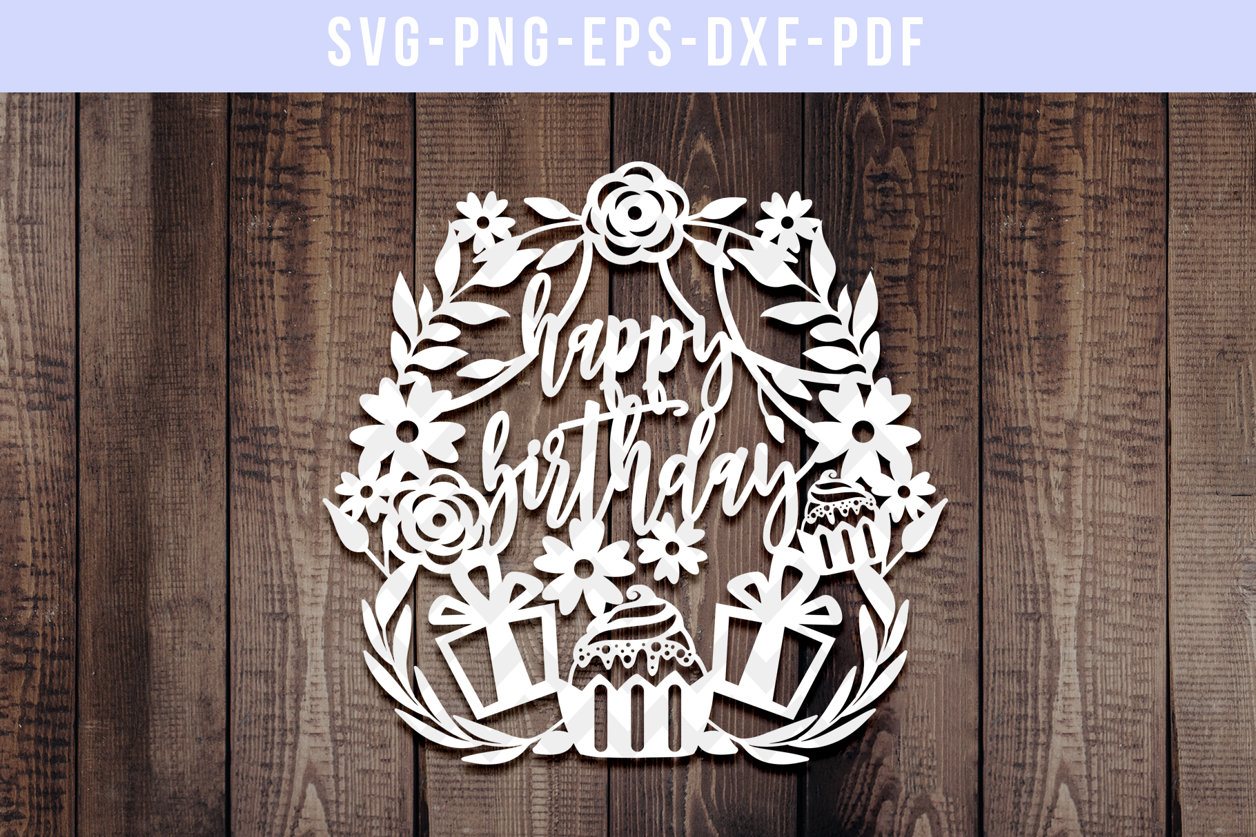 Happy Birthday Papercut Template Birthday Wreath Svg Pdf