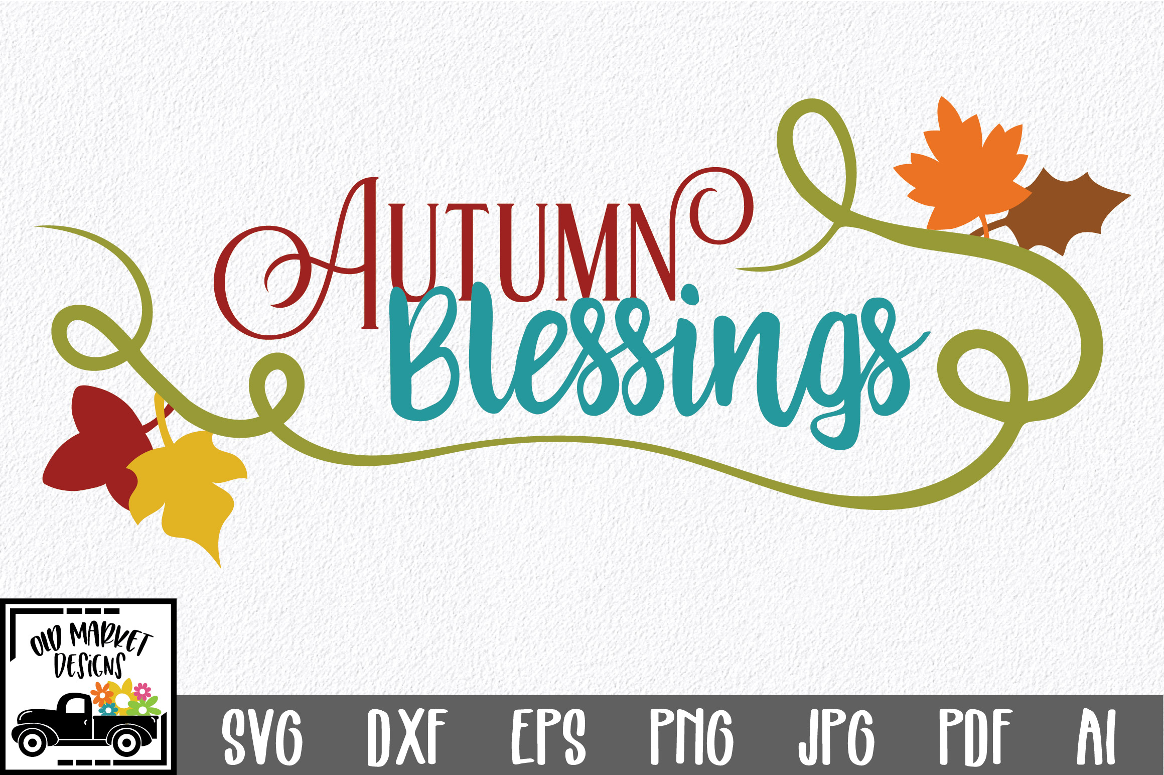 Autumn Blessings SVG Cut File Thanksgiving EPS DXF PNG