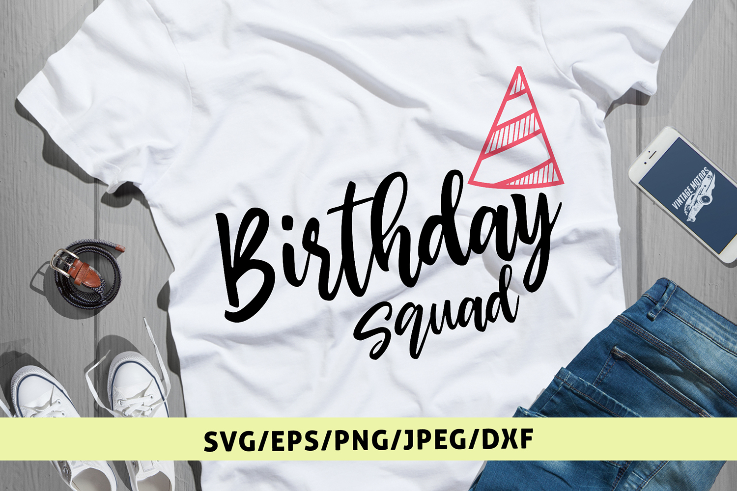 Birthday Squad Birthday SVG EPS DXF PNG Cutting Files