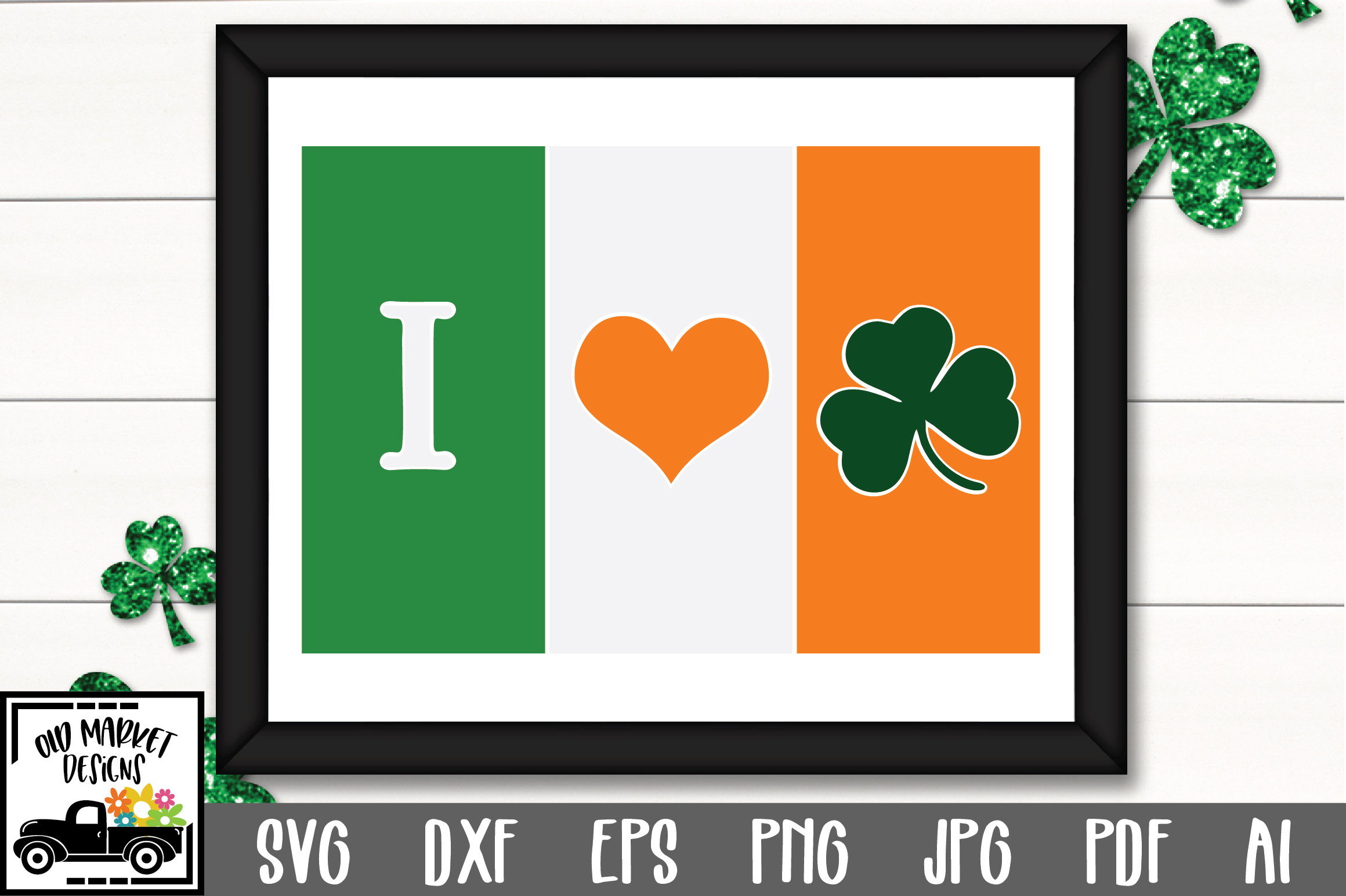 Irish Flag SVG Cut File St Patrick S Day SVG DXF PNG 209034