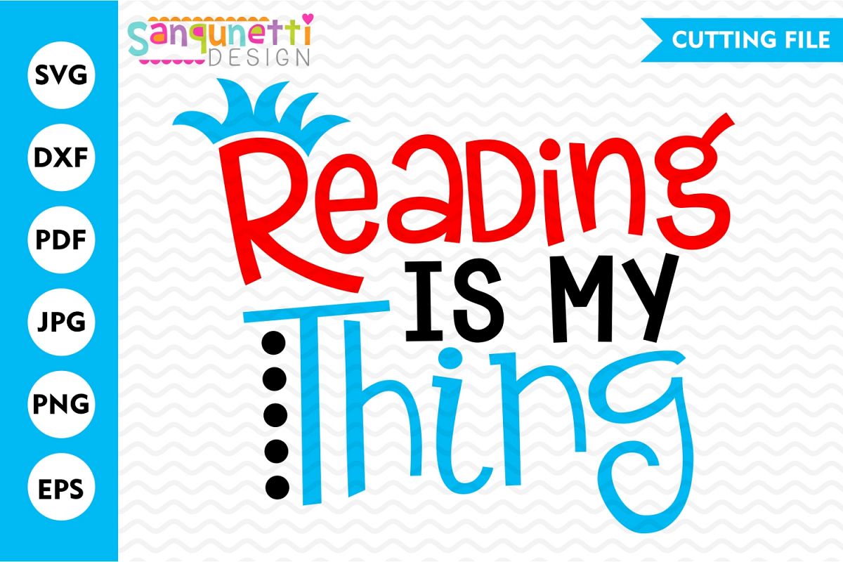 Reading Is My Thing Svg Read Cutting File