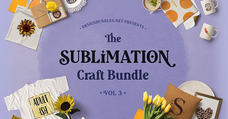 Download The Sublimation Craft Bundle Volume 3 Design Bundles