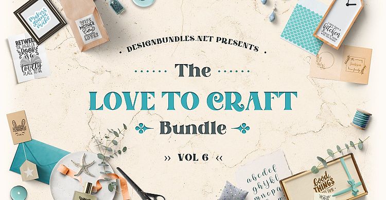 Download Love To Craft Bundle Volume 6 Designbundles