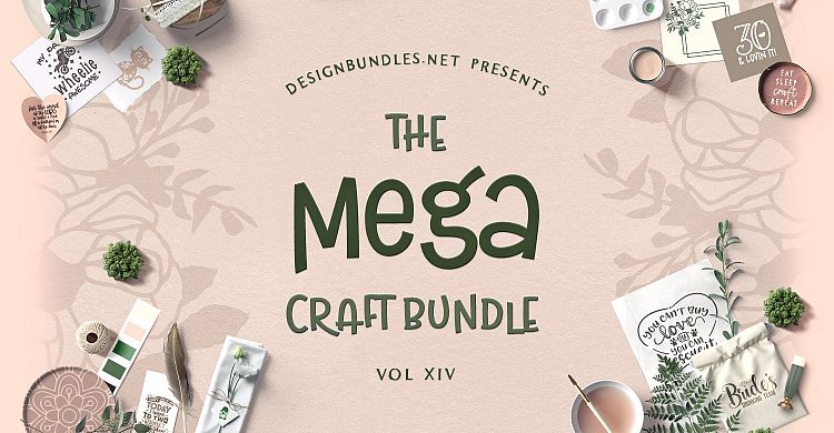 Download The Mega Craft Bundle Xiv Design Bundles