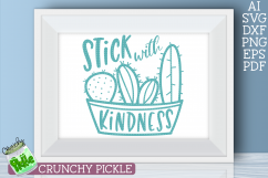 Stick With Kindness Cactus SVG Product Image 4