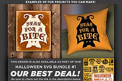 Halloween Svg files - Stay for a Bite Svg File - 4033 Product Image 2