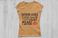 Autumn Leaves and Pumpkins Please svg, Fall svg, Pumpkin svg Product Image 3