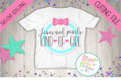 Jeans and Pearls Kind of Girl SVG DXF EPS PNG cutting file Product Image 1