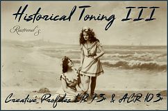 Historical Toning III Profiles LR 7.3 &amp; ACR 10.3 Product Image 1
