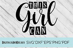 This Girl Can SVG Quote Cutting File  Product Image 1