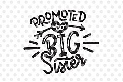 Promoted To Big Sister SVG DXF, Sister SVG, Big Sister SVG Product Image 2