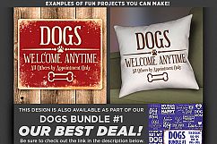 Dogs Welcome Anytime Others By Appointment SVG File - 809 Product Image 2