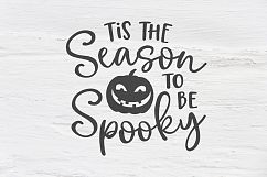 Tis the season to be spooky SVG, EPS, PNG, DXF Product Image 1