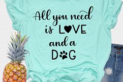 Dog SVG / All you need is love and a dog / Handlettered Product Image 2