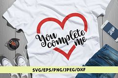 You Complete Me - Love SVG EPS DXF PNG Product Image 1