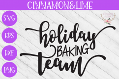 Holiday Baking Team Christmas Svg Product Image 1