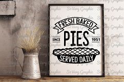 Fresh Baked Pies Served Daily | Cut or Print | SVG | PNG Product Image 3