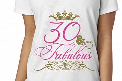 30 and Fabulous SVG DXF PNG 30 svg Birthday svg thirty Birthday svg Birthday Cut Files Clip Art Vector svg Crown svg Celebration svg Decal Product Image 2