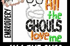 All The Ghouls Love Me - Halloween Embroidery Design Product Image 2