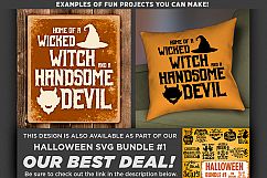Wicked Witch Handsome Devil Svg File - 4035 Product Image 2