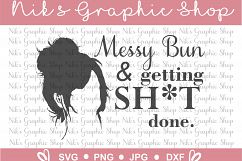 Messy Bun Svg, Hair Svg, Funny Woman Svg, Messy Hair Svg Product Image 2