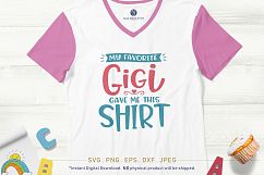 My Favorite... Gave Me This Shirt SVG Bundle - 15 Designs Product Image 17