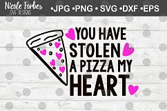 You Have Stolen A Pizza My Heart SVG Cut File Product Image 1