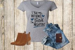 Funny SVG Had My Patience Tested Its Negative, Mom, Mum Life Product Image 2