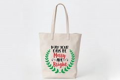 May Your Days Be Merry and Bright - Christmas SVG Cut File Product Image 8