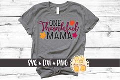 One Thankful Mama - Fall SVG File Product Image 1