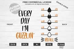 Every Day I&#039;m Guzzlin&#039; - Water Bottle Trackers - Double Sided Design for T-Shirt, Hoodies, Mugs and more Product Image 1