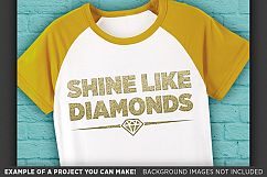 Shine Like Diamonds SVG - Shine Bright Like A Diamond - 1022 Product Image 3