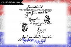 Text cutting file Breathe, Trust, Let Go, svg cut file Product Image 1