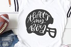 That's My Boy SVG, Football Svg Cut File, Football Mom Svg Product Image 1