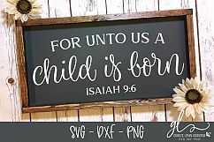 For Unto Us A Child Is Born Christmas SVG Cut File Product Image 1