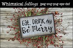 Eat Drink and be Merry SVG Product Image 1