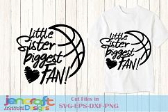 Basketball SVG - Biggest Fan SVG Big Little Sister Brother Product Image 6