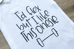 I&#039;d Flex But I Like This Onesie Product Image 3