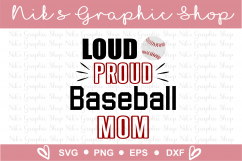 Baseball Svg, Baseball Mom Svg, Mom Svg, Loud and Proud Svg Product Image 2