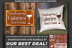 Thanksgiving Calories Don&#039;t Count Svg File - 6009 Product Image 2