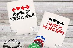 I Bought This With Your Money Product Image 4