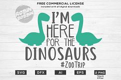 I&#039;m Here For The Dinosaurs #ZooTrip Design for T-Shirt, Hoodies, Baby Onesie, Mugs and more Product Image 1