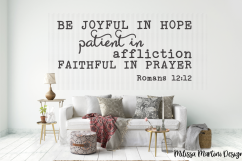 Be Joyful In Hope, Patient in Affliction, Faithful in Prayer Product Image 3