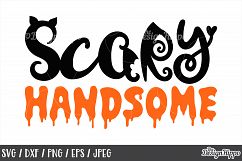 Scary handsome SVG, Halloween, Scary, Boys, SVG, PNG, Cricut Product Image 1