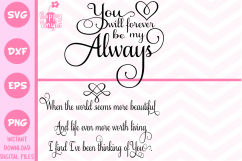 Love SVG You Will Forever Be My Always / Life More Beautiful Product Image 1