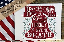 Give Me Liberty Or Give Me Death SVG Cut File Product Image 1