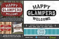 Happy Glampers SVG - Happy Glampers Welcome SVG - 794 Product Image 1