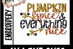 Pumpkin Spice And Everything Nice - Thanksgiving Embroi Product Image 2